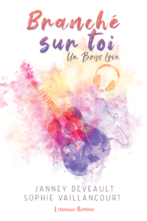 Branché sur toi : Un boys love