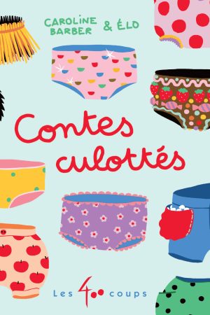 Contes culottés