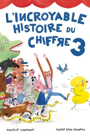 L'incroyable histoire du chiffre 3