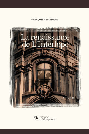 La renaissance de L'Interlope