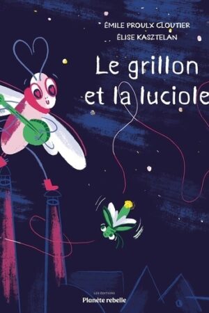 Le grillon et la luciole