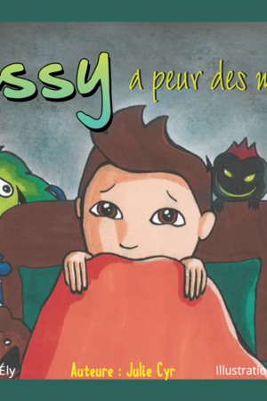 Jessy a peur des monstres