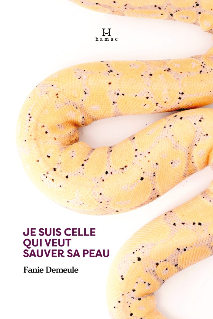 Je suis celle qui veut sauver sa peau