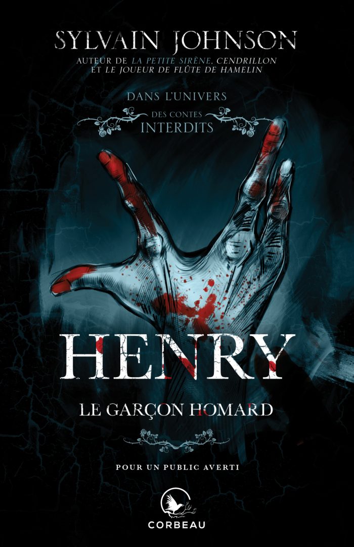 Dans l'univers des Contes Interdits : Henry, le garçon homard