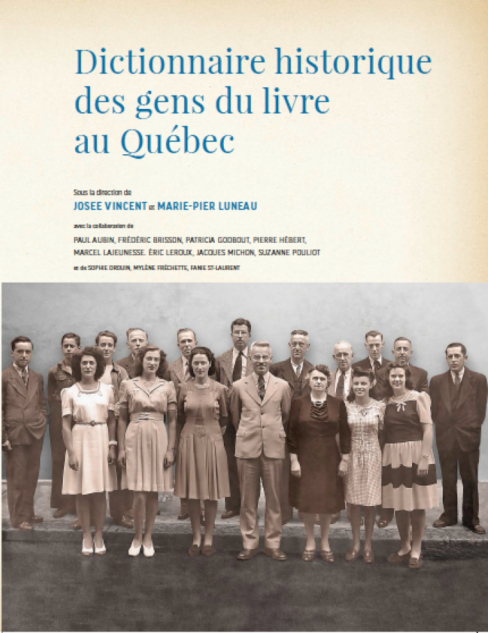 Dictionnaire historique des gens du livre au Québec