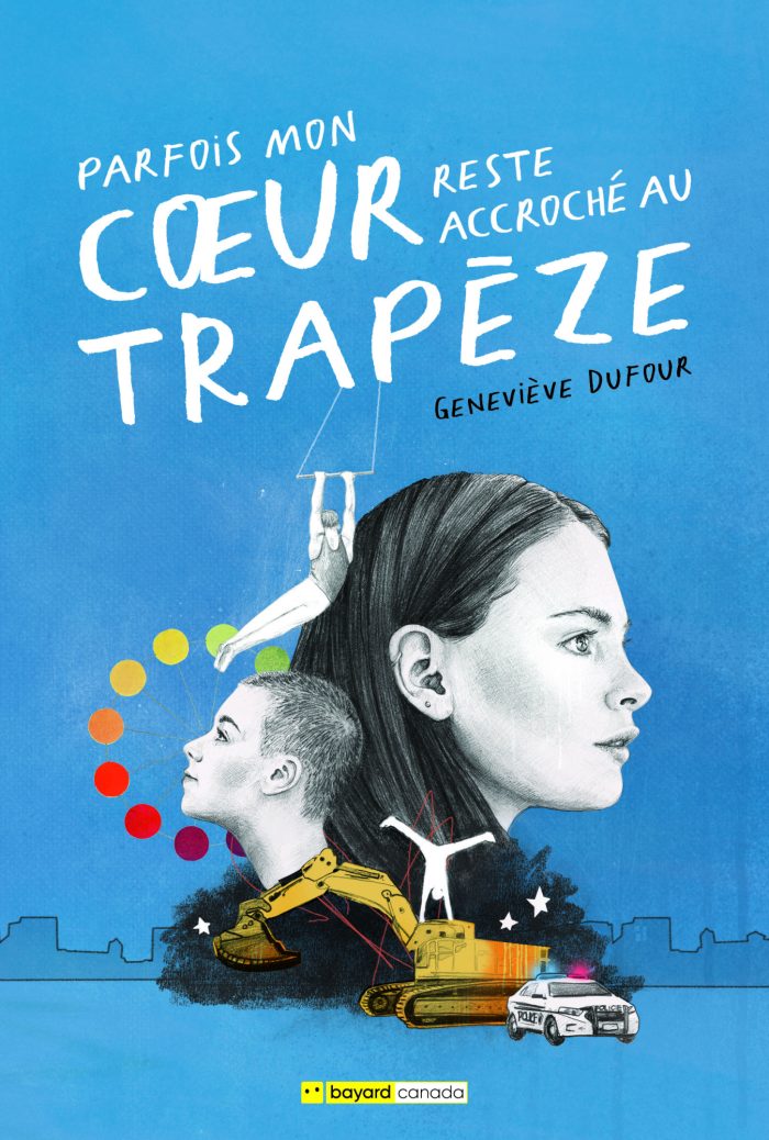 Parfois mon cœur reste accroché au trapèze