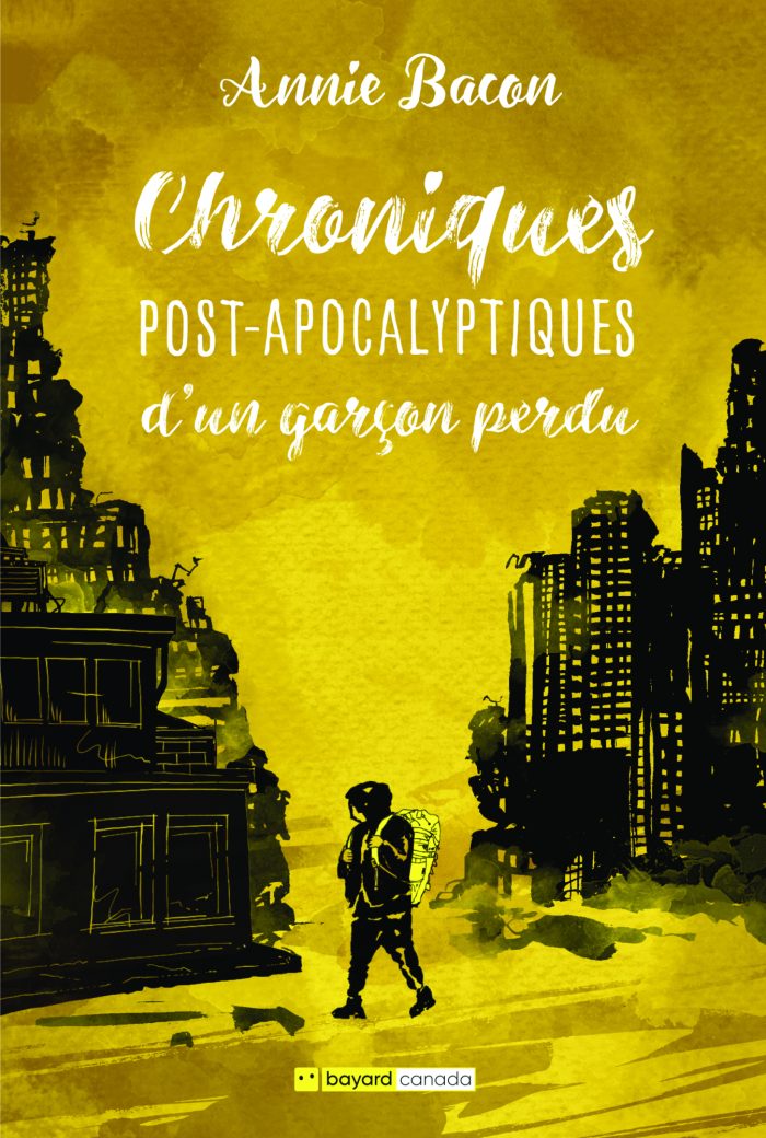 Chroniques post-apocalyptiques d'un garçon perdu