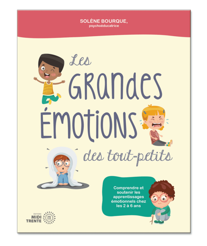 Les grandes émotions des tout-petits