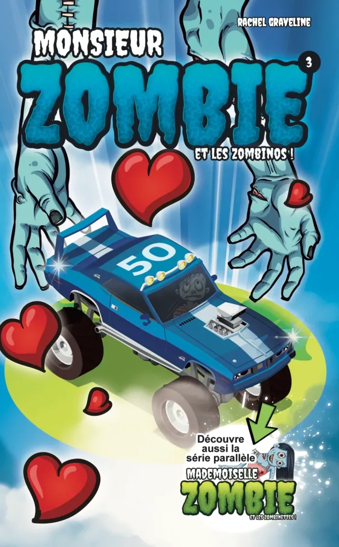 MONSIEUR ZOMBIE et les Zombinos ! Tome 3