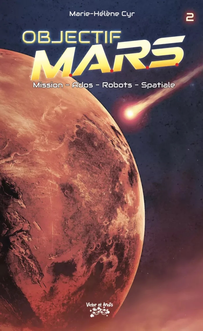 OBJECTIF M.A.R.S. Tome 2
