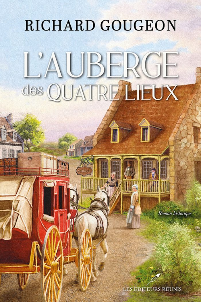 L'auberge des Quatre-Lieux