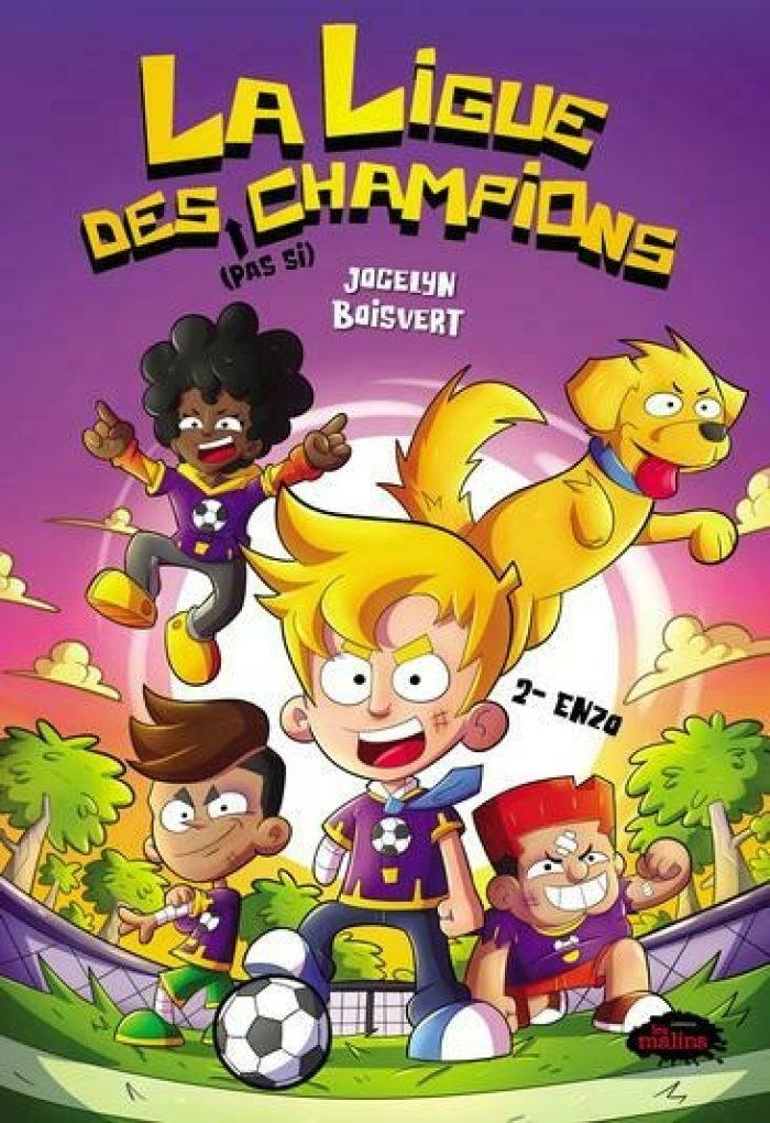 La ligue des (pas si) champions tome 2: Enzo