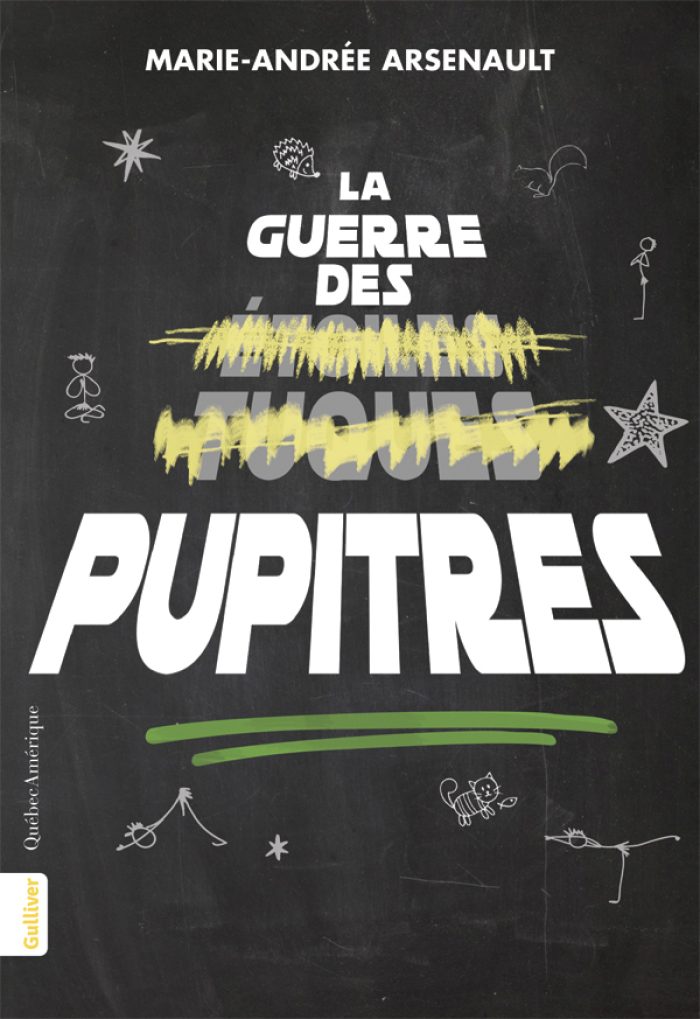 Guerre Des Pupitres (La)