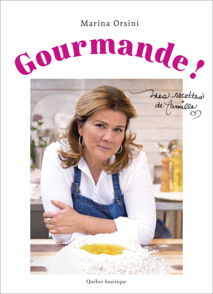 Gourmande! Mes recettes de famille