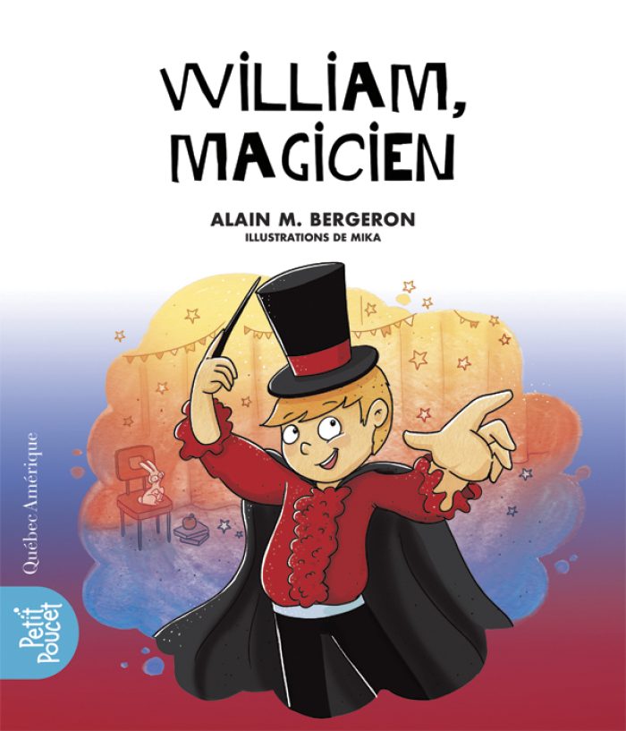 William, magicien - La classe de Madame Isabelle