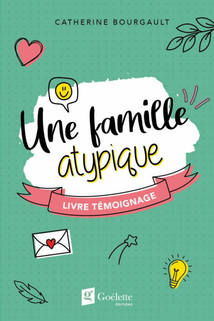 Une famille atypique – Livre témoignage