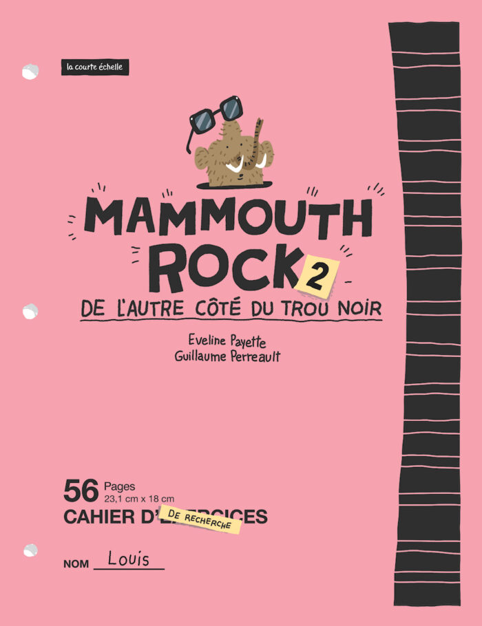 Mammouth rock 2: De l’autre côté du trou noir
