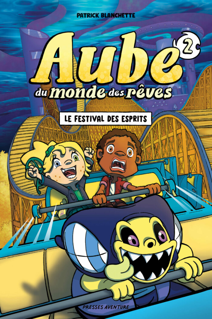 Aube du monde des rêves, tome 2 - Le festival des esprits
