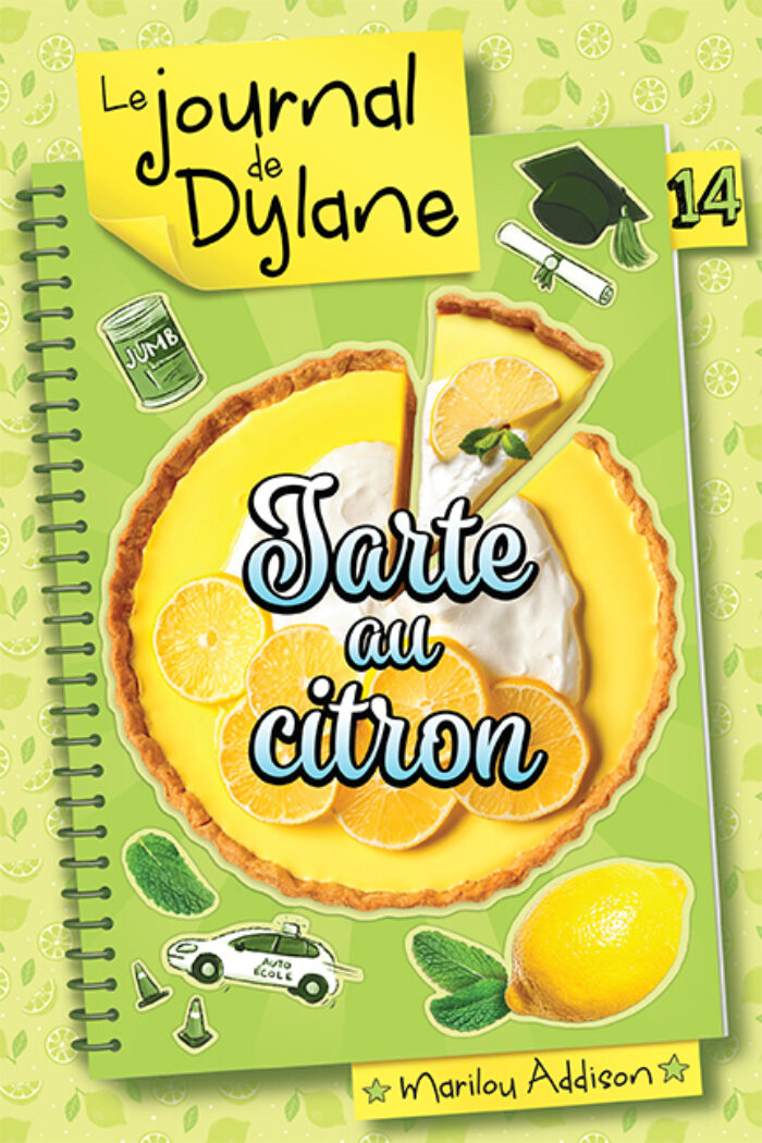 Le journal de Dylane T.14 : Tarte au citron