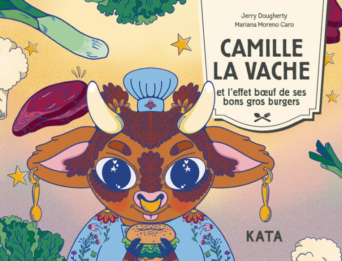 Camille la vache et l’effet bœuf de ses bons gros burgers