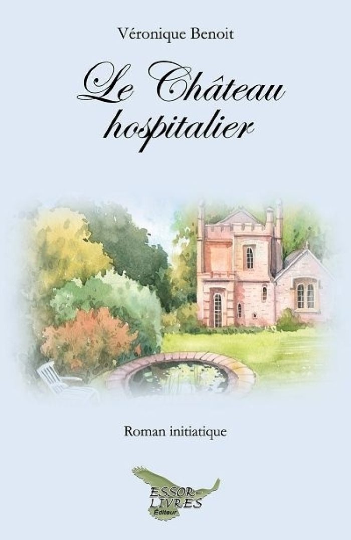 Le Château hospitalier