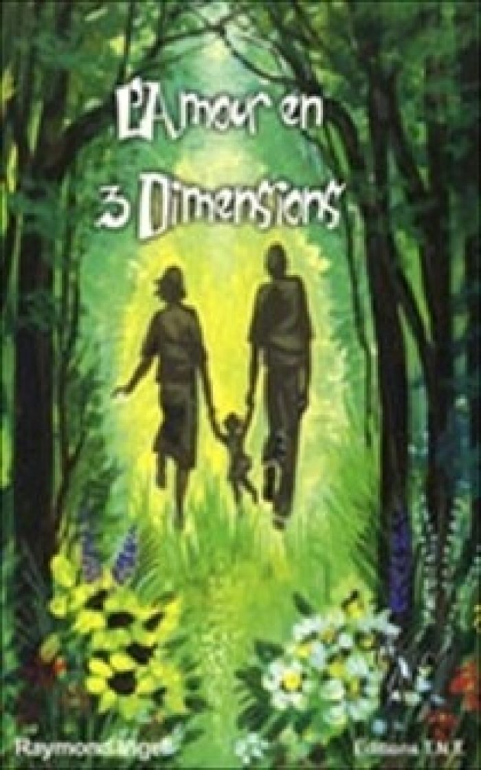 L'Amour en 3 Dimensions
