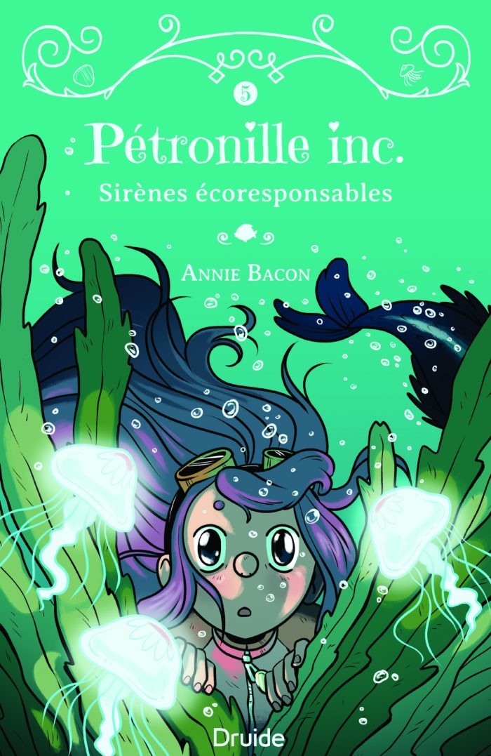 Pétronille inc. Tome 5 — Sirènes écoresponsables
