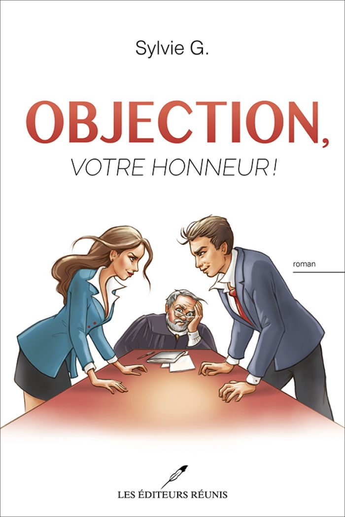 Objection, votre honneur!