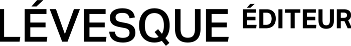 LÉVESQUE ÉDITEUR