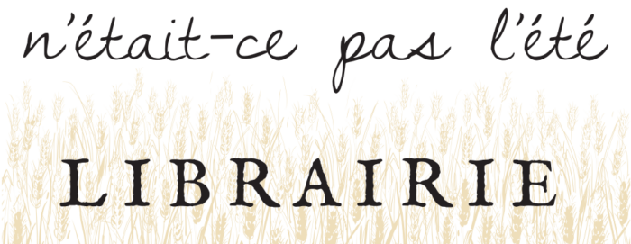 N'ÉTAIT-CE PAS L'ÉTÉ