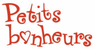 PETITS BONHEURS