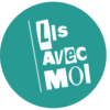 LIS AVEC MOI